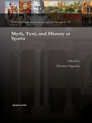 cover image of Myth, Text, and History at Sparta